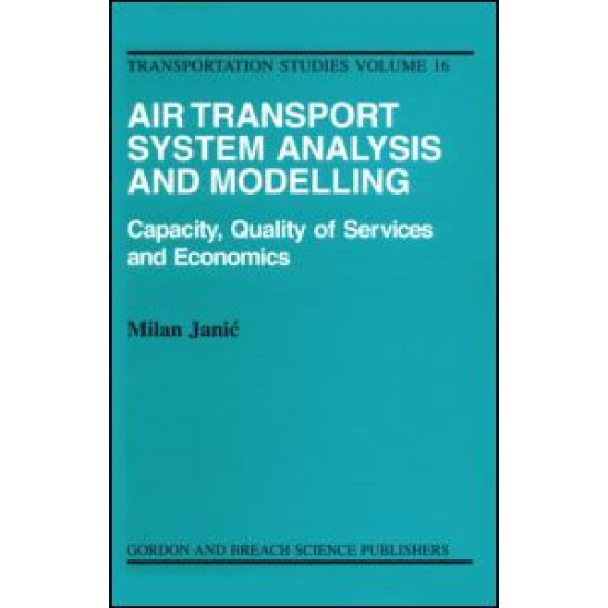 Air Transport System Analysis and Modelling Air Transport System Analysis and Modelling