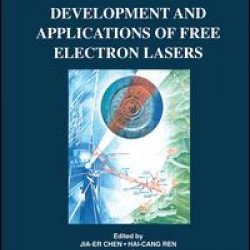 Development and Applications of Free Electron Lasers Development and Applications of Free Electron Lasers