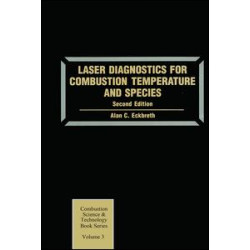 Laser Diagnostics for Combustion Temperature and Species Laser Diagnostics for Combustion Temperature and Species