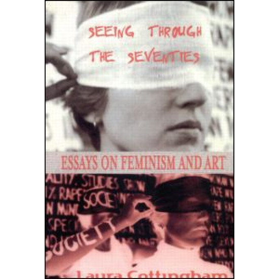 Seeing Through the Seventies