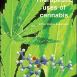 Therapeutic Uses of Cannabis Therapeutic Uses of Cannabis
