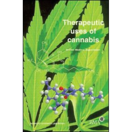 Therapeutic Uses of Cannabis Therapeutic Uses of Cannabis