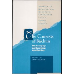 The Contexts of Bakhtin The Contexts of Bakhtin