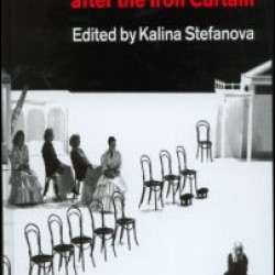 Eastern European Theatre After the Iron Curtain Eastern European Theatre After the Iron Curtain