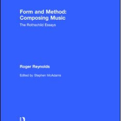 Form and Method: Composing Music