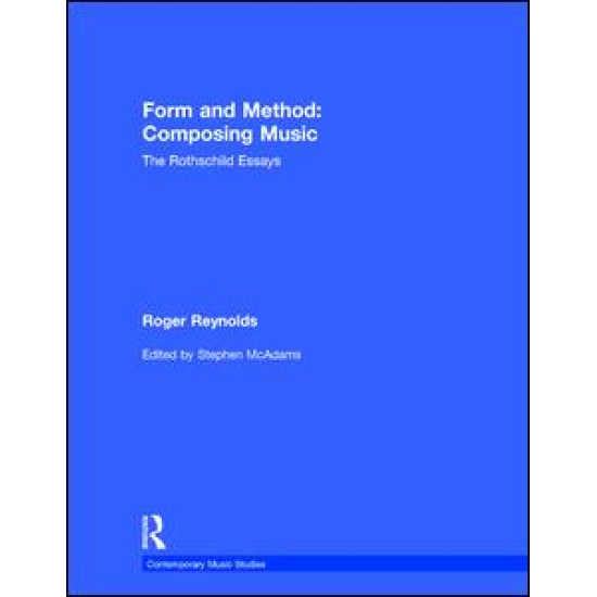 Form and Method: Composing Music