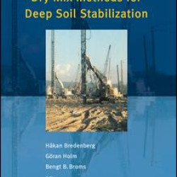 Dry Mix Methods for Deep Soil Stabilization Dry Mix Methods for Deep Soil Stabilization