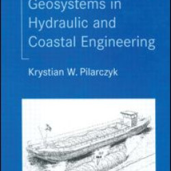 Geosynthetics and Geosystems in Hydraulic and Coastal Engineering Geosynthetics and Geosystems in Hydraulic and Coastal Engineering