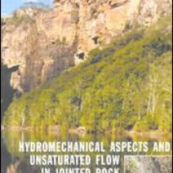Hydromechanical Aspects and Unsaturated Flow in Jointed Rock Hydromechanical Aspects and Unsaturated Flow in Jointed Rock