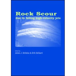 Rock Scour Due to Falling High-Velocity Jets Rock Scour Due to Falling High-Velocity Jets