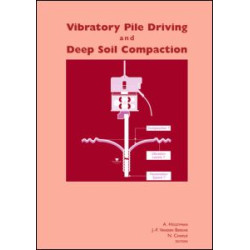 Vibratory Pile Driving and Deep Soil Compaction Vibratory Pile Driving and Deep Soil Compaction