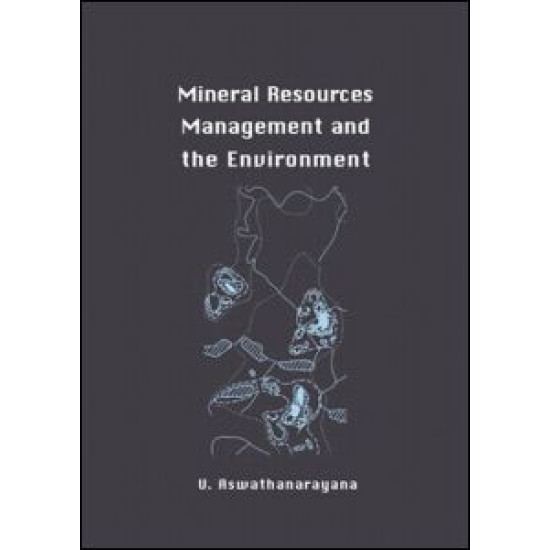 Mineral Resources Management and the Environment