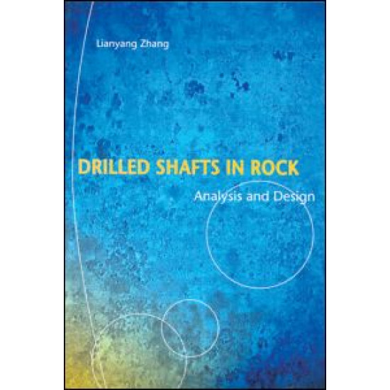 Drilled Shafts in Rock Drilled Shafts in Rock