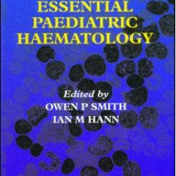 Essential Paediatric Haematology Essential Paediatric Haematology