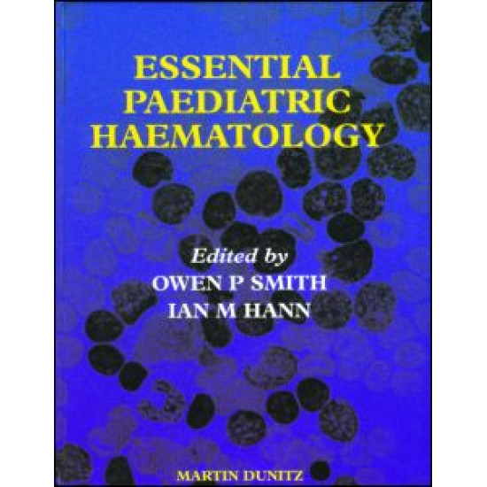 Essential Paediatric Haematology