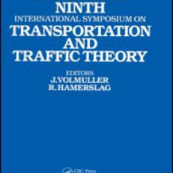Proceedings of the Ninth International Symposium on Transportation and Traffic Theory