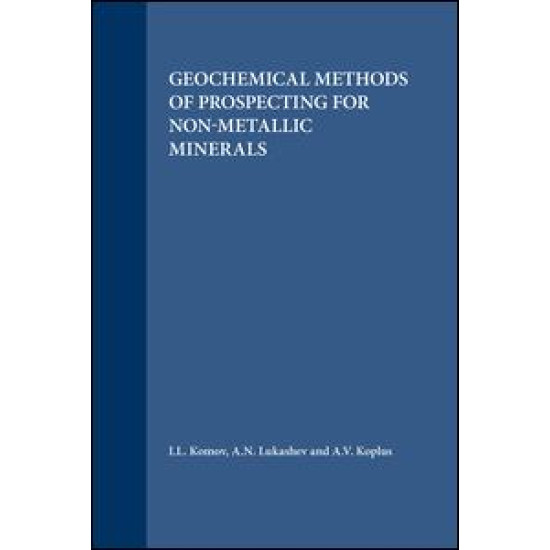 Geochemical Methods of Prospecting for Non-Metallic Minerals