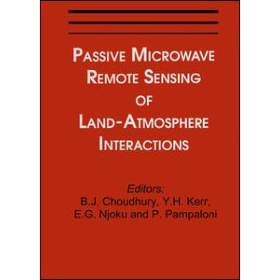 Passive Microwave Remote Sensing of Land--Atmosphere Interactions