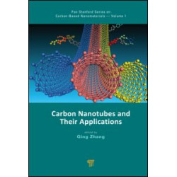 Carbon Nanotubes and Their Applications Carbon Nanotubes and Their Applications