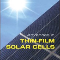 Advances in Thin-Film Solar Cells Advances in Thin-Film Solar Cells