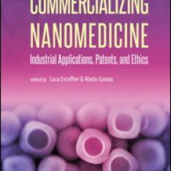 Commercializing Nanomedicine Commercializing Nanomedicine