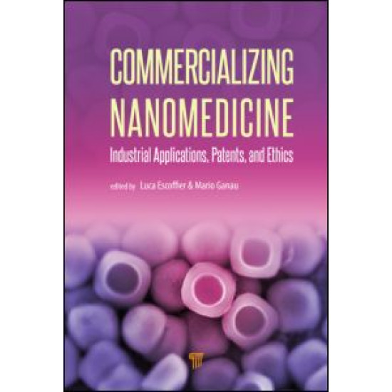 Commercializing Nanomedicine