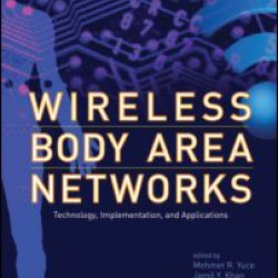 Wireless Body Area Networks Wireless Body Area Networks