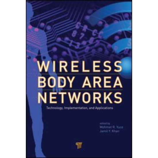 Wireless Body Area Networks Wireless Body Area Networks