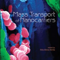 Mass Transport of Nanocarriers Mass Transport of Nanocarriers