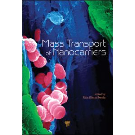 Mass Transport of Nanocarriers Mass Transport of Nanocarriers