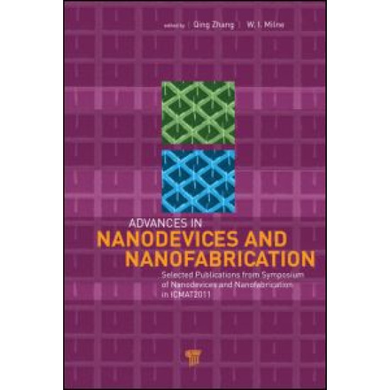 Advances in Nanodevices and Nanofabrication