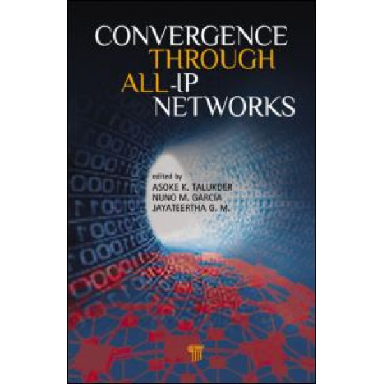 Convergence Through All-IP Networks