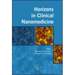 Horizons in Clinical Nanomedicine Horizons in Clinical Nanomedicine