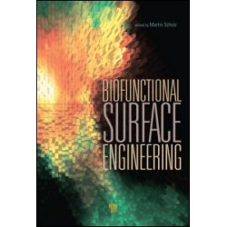Biofunctional Surface Engineering