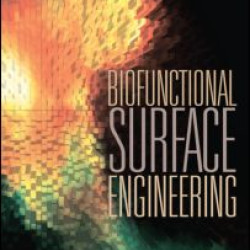 Biofunctional Surface Engineering Biofunctional Surface Engineering