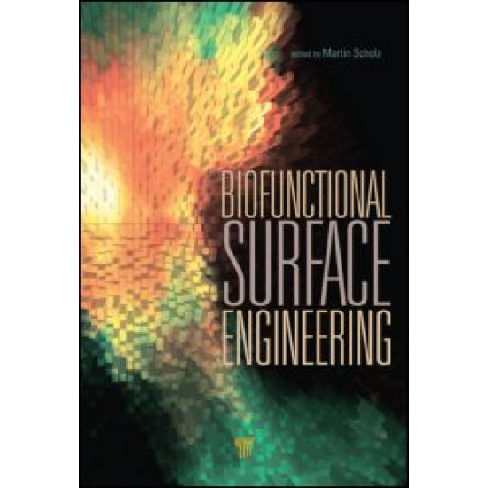 Biofunctional Surface Engineering