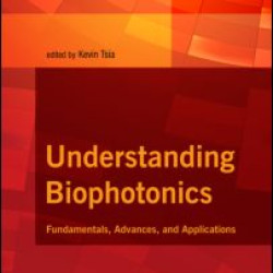 Understanding Biophotonics
