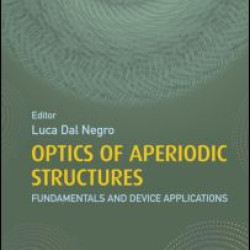 Optics of Aperiodic Structures Optics of Aperiodic Structures