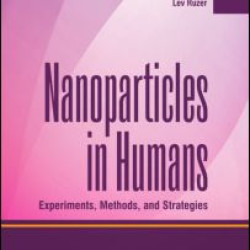 Nanoparticles in Humans Nanoparticles in Humans