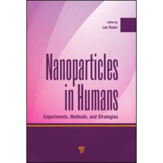 Nanoparticles in Humans Nanoparticles in Humans