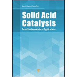 Solid Acid Catalysis Solid Acid Catalysis