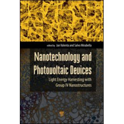 Nanotechnology and Photovoltaic Devices Nanotechnology and Photovoltaic Devices