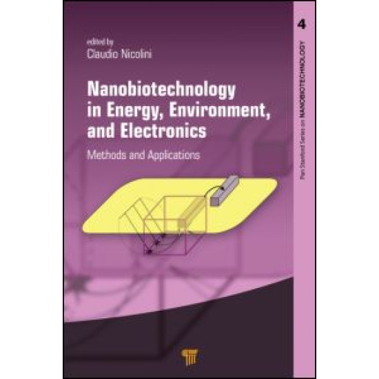 Nanobiotechnology in Energy, Environment and Electronics Nanobiotechnology in Energy, Environment and Electronics
