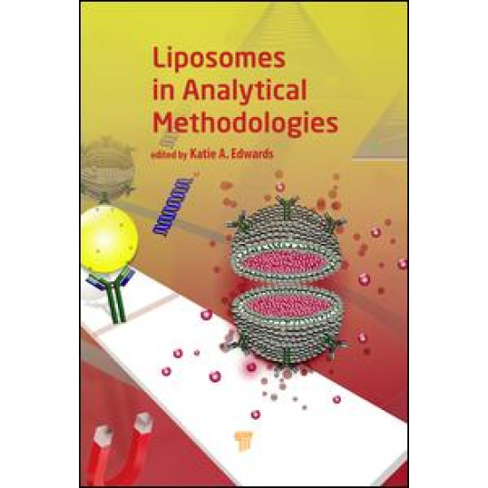 Liposomes in Analytical Methodologies Liposomes in Analytical Methodologies