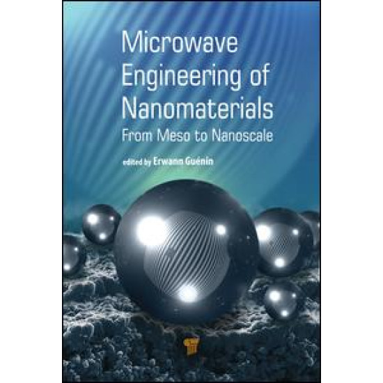 Microwave Engineering of Nanomaterials Microwave Engineering of Nanomaterials