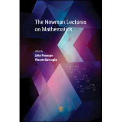 The Newman Lectures on Mathematics