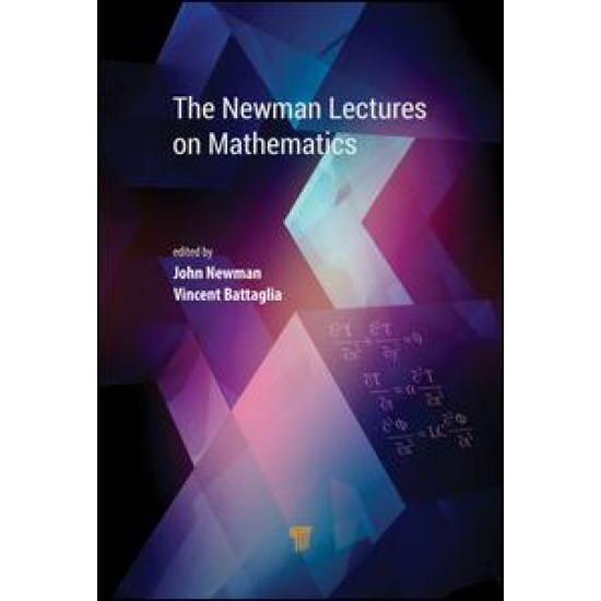 The Newman Lectures on Mathematics