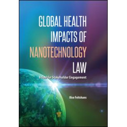 Global Health Impacts of Nanotechnology Law