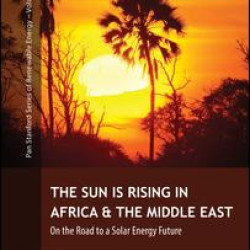 The Sun Is Rising in Africa and the Middle East The Sun Is Rising in Africa and the Middle East