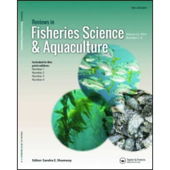 Reviews in Fisheries Science & Aquaculture Reviews in Fisheries Science & Aquaculture